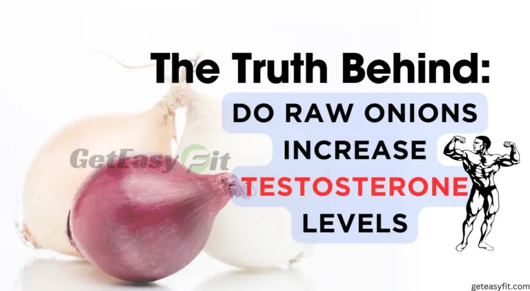 do raw onions increase testosterone